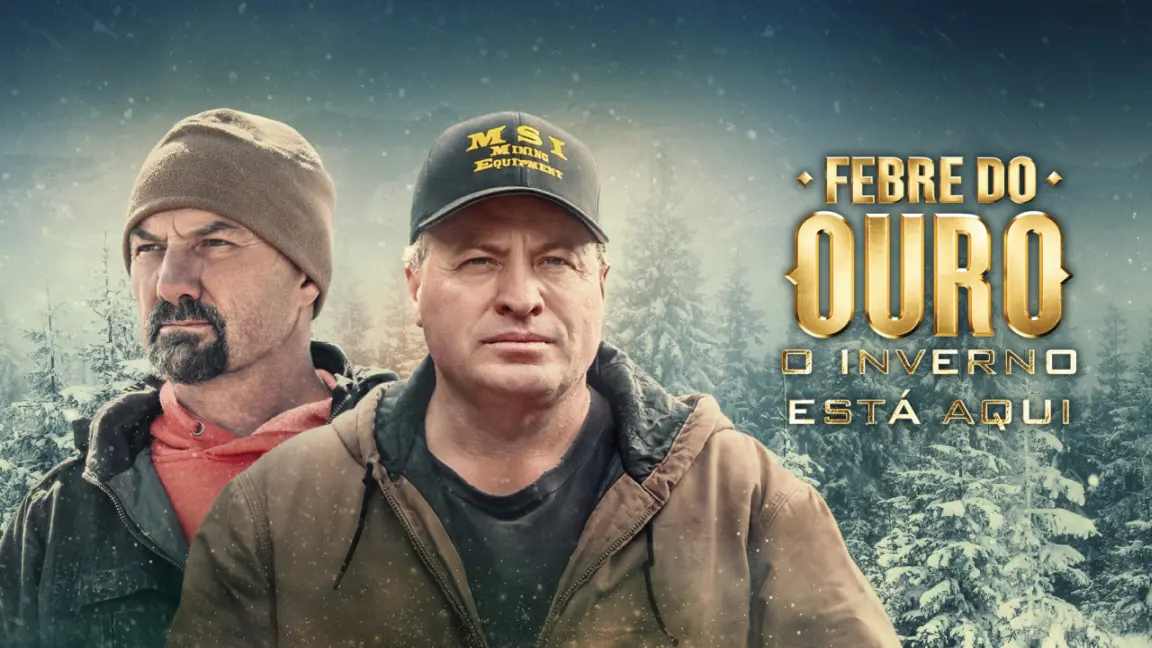 Febre do Ouro – O Inverno Está Aqui