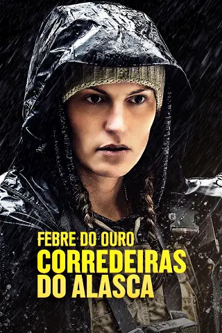 Febre do Ouro – Corredeiras do Alasca 6ª Temporada